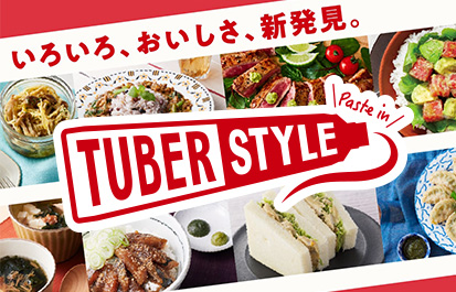 TUBER STYLE