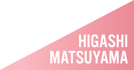 HIGASHIMATSUYAMA